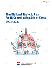 Third National Strategic Plan for TB Control in Republic of Korea, 2023~2027 표지